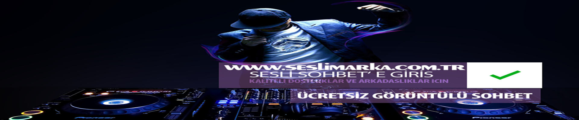 Ücretsiz Sesli Ve Görüntülü Sohbet' e Giriş
